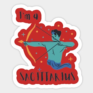 i'm a Sagittarius Sticker